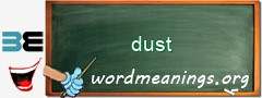 WordMeaning blackboard for dust